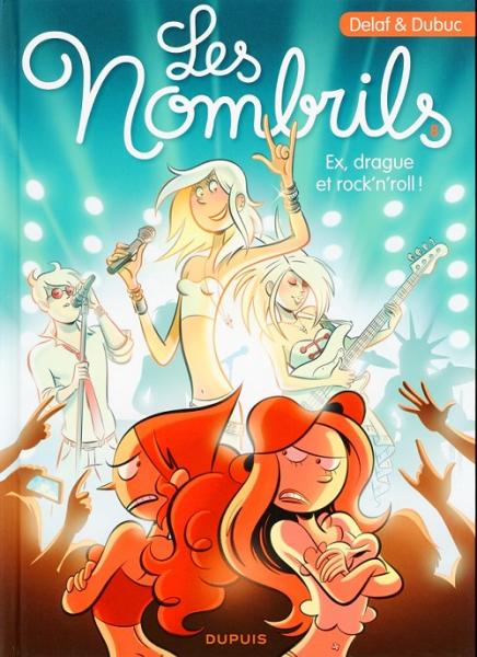 Les nombrils # 8 - EX, drague et rock'n'roll!
