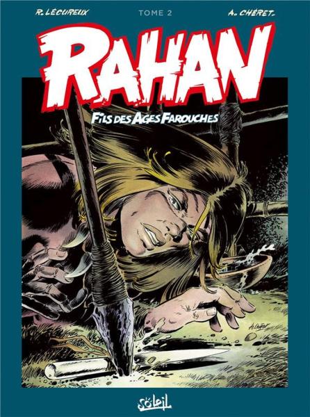 Rahan (Intégrale - Soleil) # 2 - Tome 2