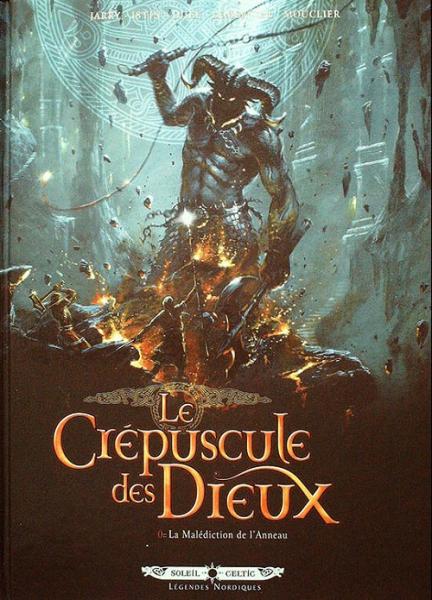 Le Crépuscule des dieux # 0 - La Malédiction de l'Anneau