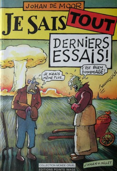 Je sais tout (De Moor) # 0 - Derniers essais !
