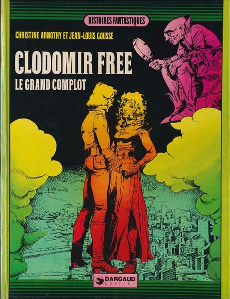 Clodomir Free # 0 - Le grand complot