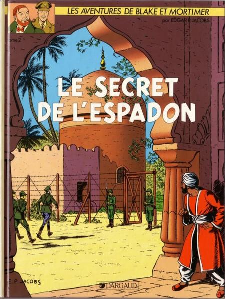 Blake et Mortimer (Les Aventures de) # 2 - Le Secret de l'Espadon - Tome 2