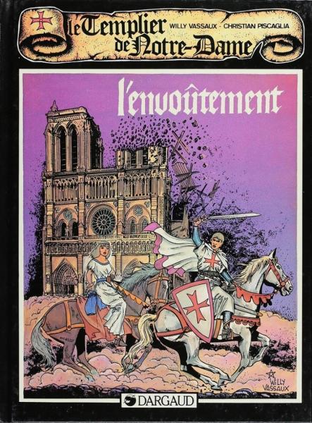 Le templier de Notre-Dame # 1 - L'envoûtement