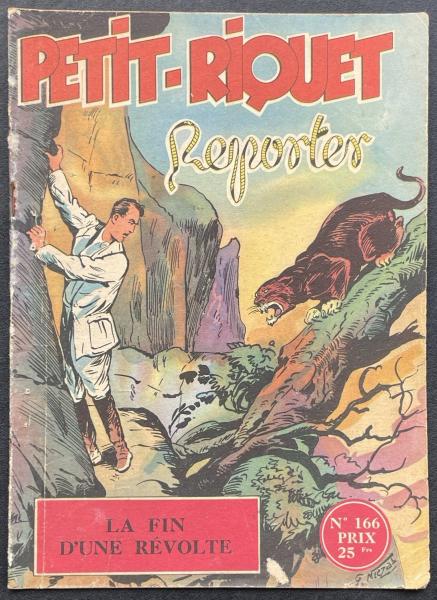 Petit-Riquet reporter # 166 - La fin d'une révolte
