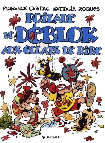 Les déblok # 4 - Poilade de Déblok aux éclats de rire