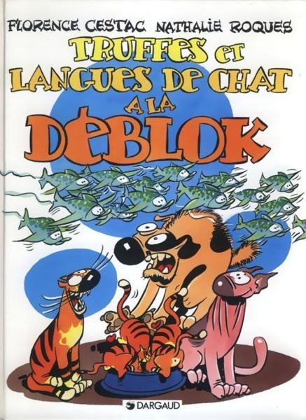 Les déblok # 5 - Truffes et langues de chat à la Déblok