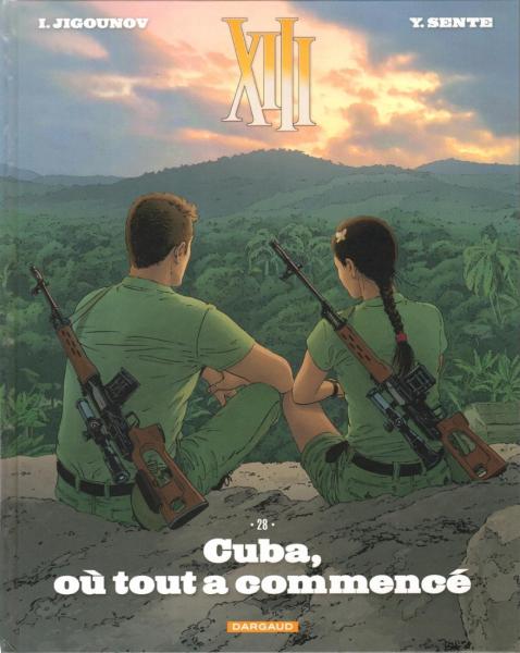 XIII # 28 - Cuba, où tout a commencé