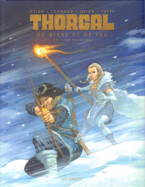 Thorgal Saga # 4 - De givre et de feu TL 3000ex. + frontispice
