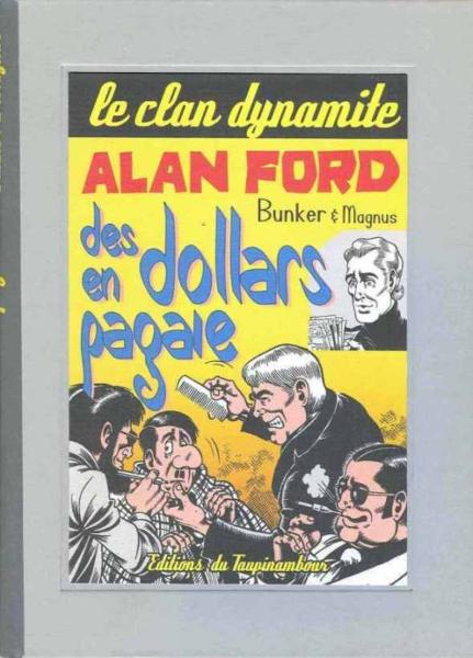 Alan Ford (Coffre à BD & Taupinambour) # 2 - Des dollars en pagaie