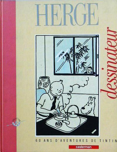 Tintin (divers) # 0 - Hergé dessinateur - 60 ans d'aventures de Tintin