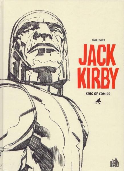 Jack Kirby : King of comics