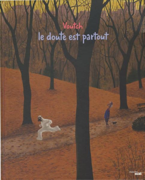 Le doute est partout