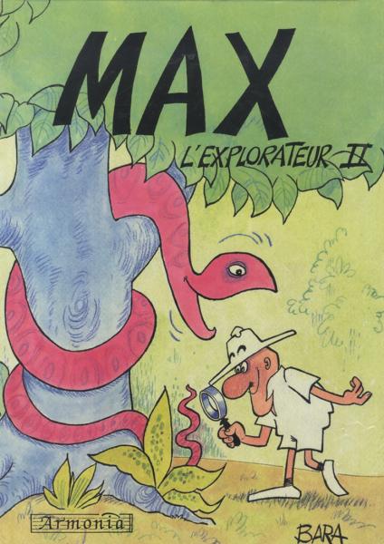 Max l'explorateur # 6 - Max l'explorateur II