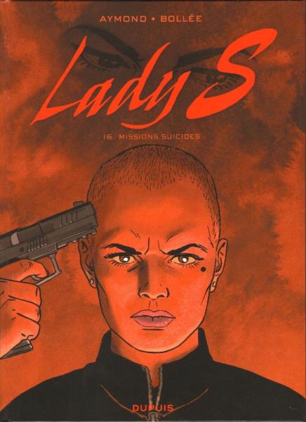 Lady S. # 16 - Missions suicides