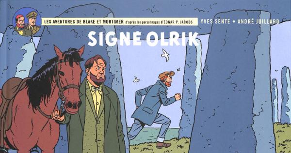 Blake et Mortimer (Les Aventures de) # 30 - Signé Olrik - TL