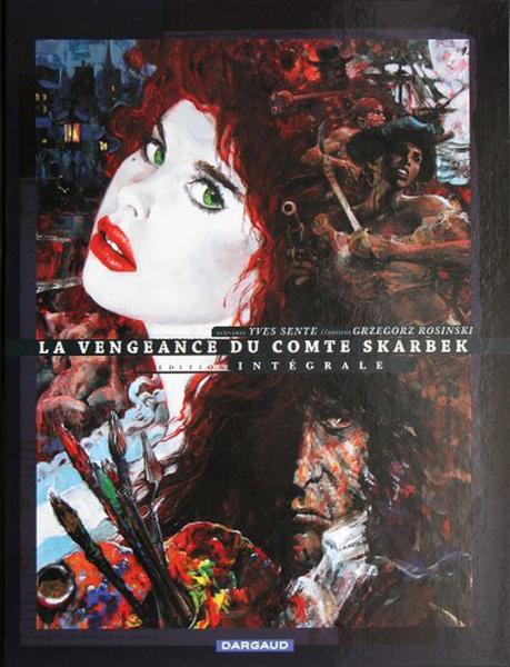 La Vengeance du Comte Skarbek # 0 - INT . Édition intégrale
