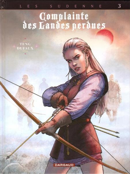 Complainte des Landes perdues # 15 - Les Sudenne 3 - La Folie Seamus