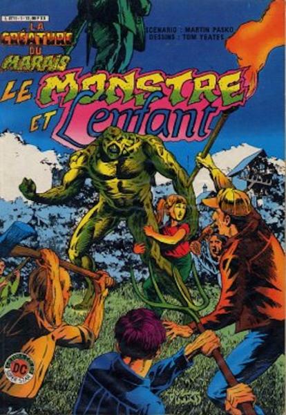 La créature du marais (2e série) # 1 - Le monstre et l'enfant