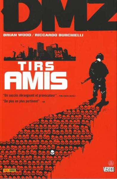 DMZ (Panini) # 4 - Tirs amis