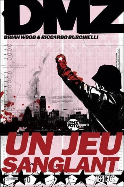 DMZ (Panini) # 6 - Un jeu sanglant