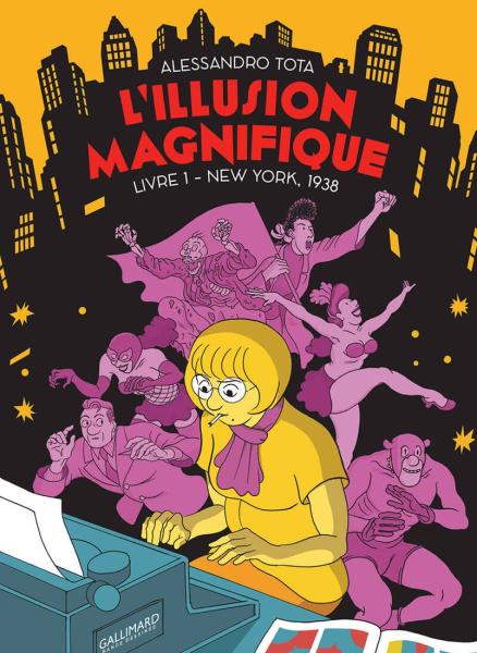 L'Illusion magnifique # 1 - Livre 1 - New-York, 1938
