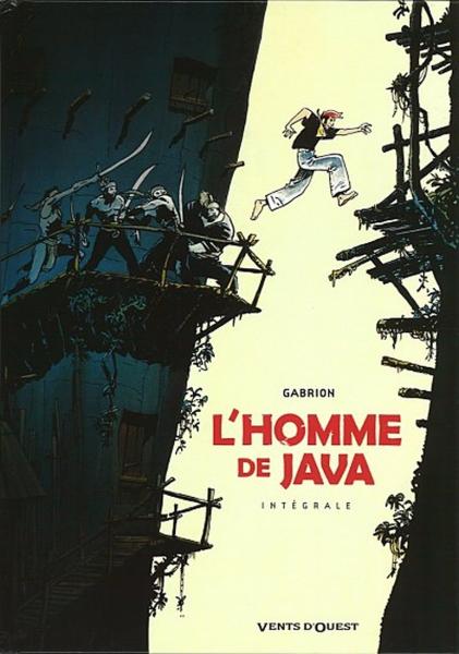 L'Homme de Java # 0 - Intégrale