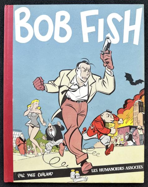 Bob Fish # 1 - Bob Fish - rare TT 600 ex. N&S - non-gondolé