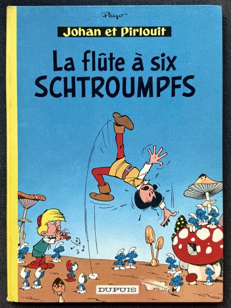 Johan et Pirlouit # 9 - La flûte à six schtroumpfs
