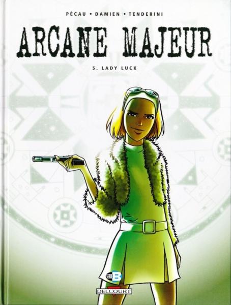 Arcane majeur # 5 - Lady Luck