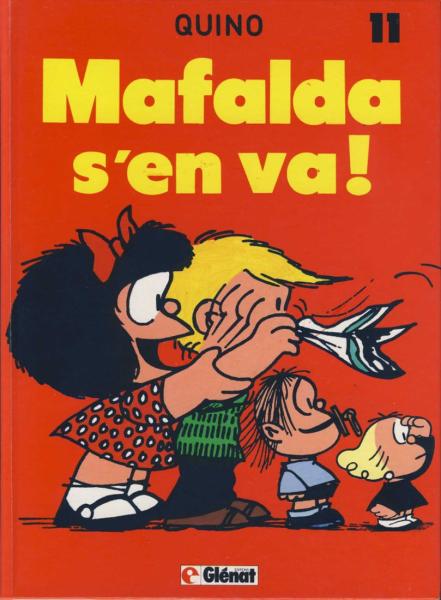 Mafalda # 11 - Mafalda s'en va!