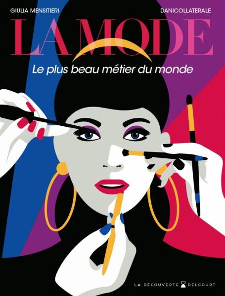 La mode - Le plus beau métier du monde