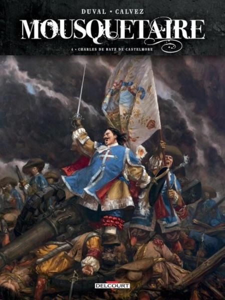 Mousquetaire (Duval et Calvez) # 4 - Charles de Batz de Castelmore