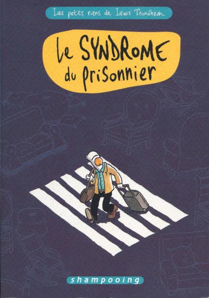 Les petits riens de Lewis Trondheim # 2 - Le syndrome du prisonnier