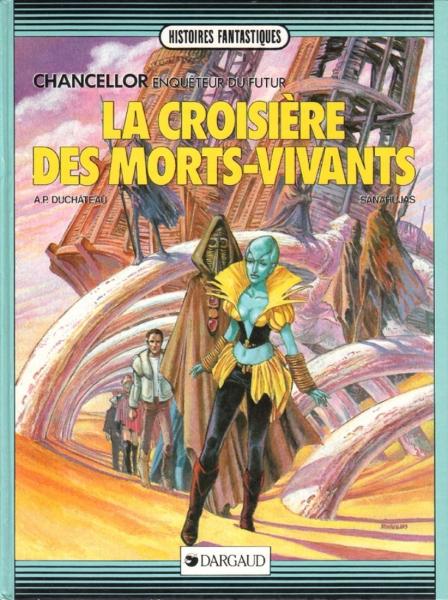 Chancellor enquêteur du futur # 2 - La croisière des morts-vivants