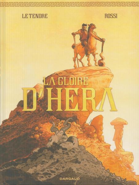 La gloire d'héra # 0 - Intégrale