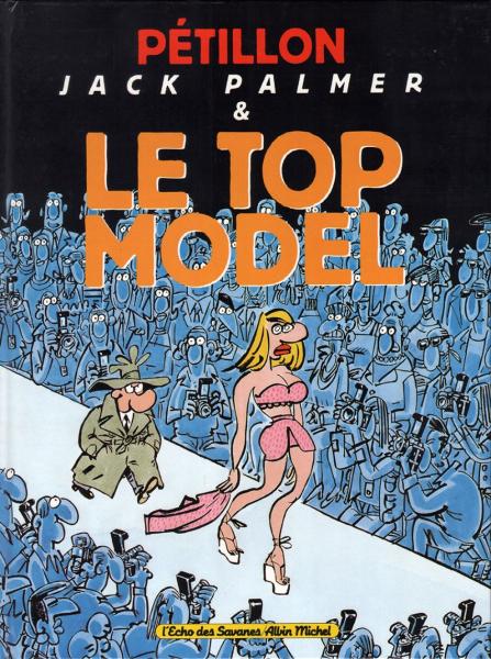 Jack Palmer # 11 - Le Top model