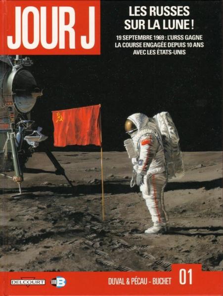 Jour J # 1 - Les Russes sur la Lune !