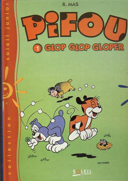 Pifou # 1 - Glop Glop Gloper a