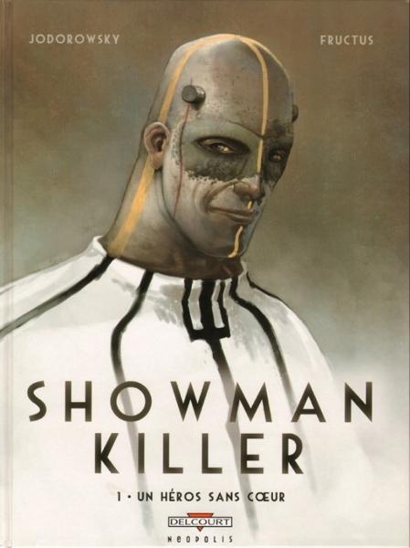 Showman Killer # 1 - Un héros sans cœur