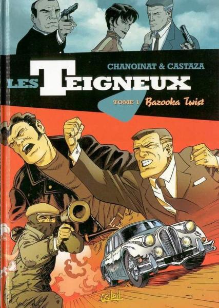 Les Teigneux # 1 - Bazooka twist